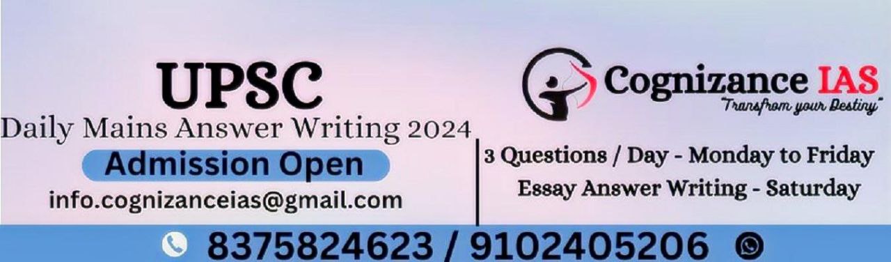 Cognizance IAS,Daily Mains Answer Writing, UPSC mains Answer Writing,Answer Writing,UPSC Answer Writing2024